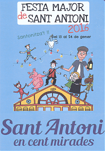 Cartell de la Festa Major del Barri de Sant Antoni 2016