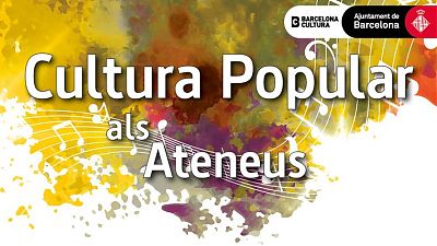 Imatge gràfica del Cicle Cultura Popular als Ateneus
